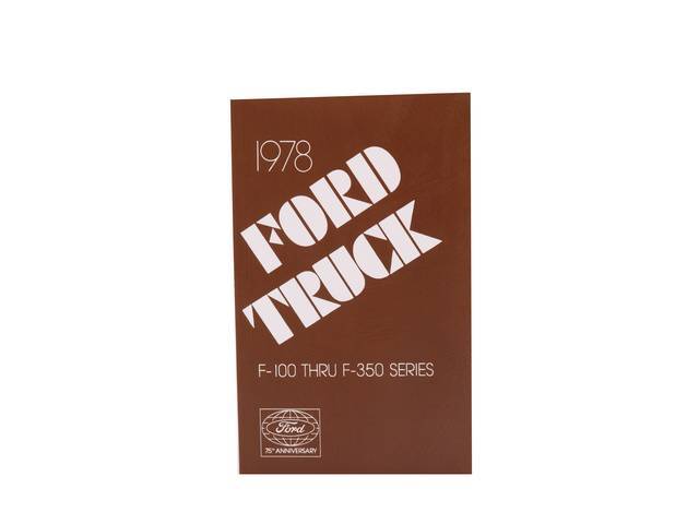 OWNERS MANUAL, 1978 F-Series, P and M