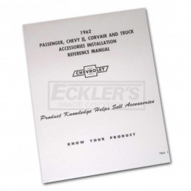 Nova Chevy II Accessories Installation Manual, 1962