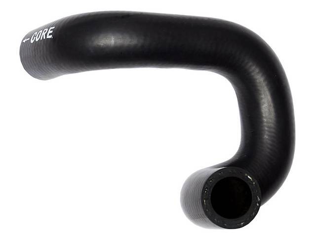 Hose, Heater Water, Inlet, Exact Repro, This Is The Rubber Hose That Goes From The Inlet Of The Heater Core To The Lower Tube On The Supply Tubes