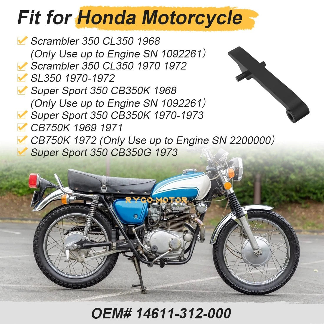 Cam Chain Guide for Honda CB350 CL350 SL350 CB750 (1968–1978) 14611-312-000